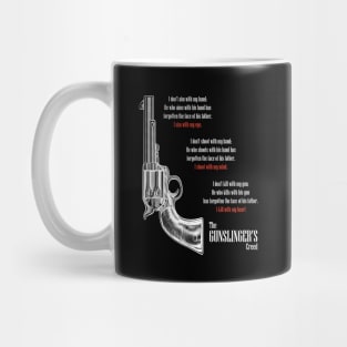 The Gunslinger's Creed Mug